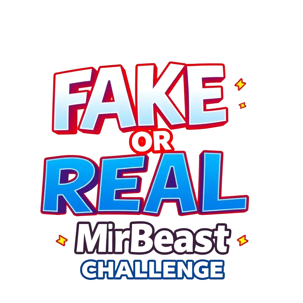 FAKE OR REAL: MrBeast Challenge