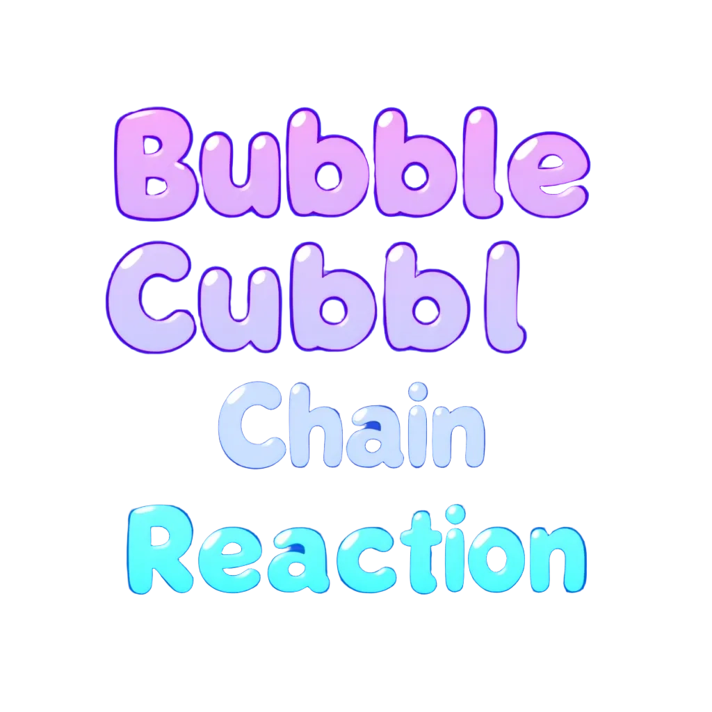Bubble Chain Reaction